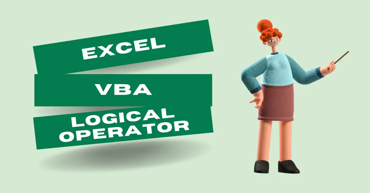 VBA Logical Operator